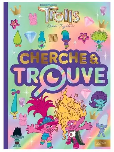 Trolls band together : cherche & trouve