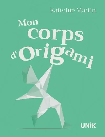Mon corps d’origami