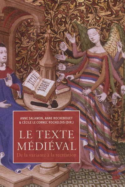 Le texte médiéval : de la variante à la recréation