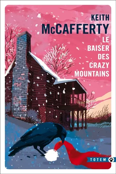 Le baiser des Crazy Mountains