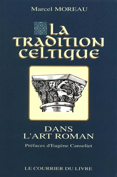La tradition celtique dans l'art roman