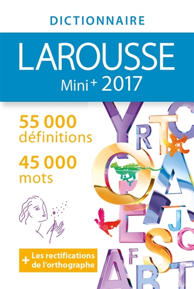Dictionnaire Larousse Mini +