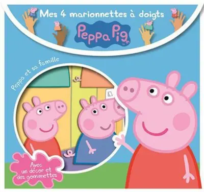 Peppa et sa famille : mes 4 marionnettes à doigts