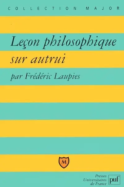 Leçon philosophique sur autrui