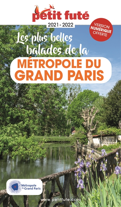 Les plus belles balades de la métropole du Grand Paris : 2021-2022