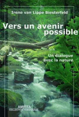 Vers un avenir possible : un dialogue avec la nature