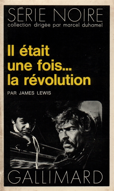 Il était une fois la révolution