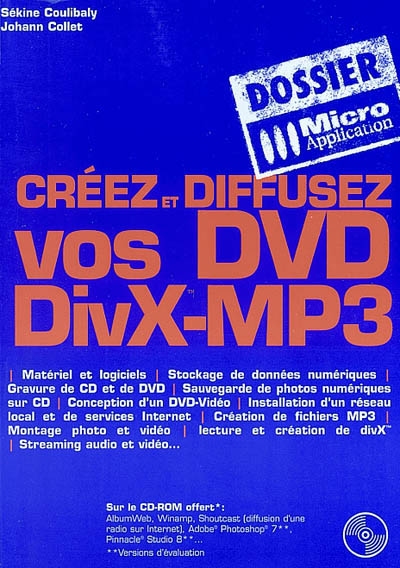 Créez et diffusez vos DVD DivX-MP3