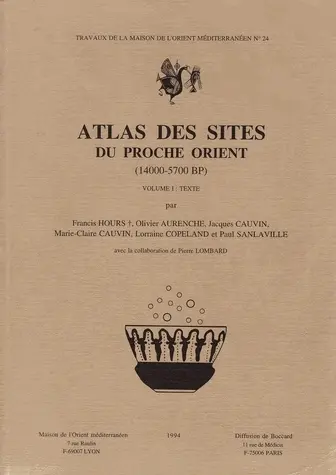 Atlas des sites du Moyen-Orient : 14000-5700 BP
