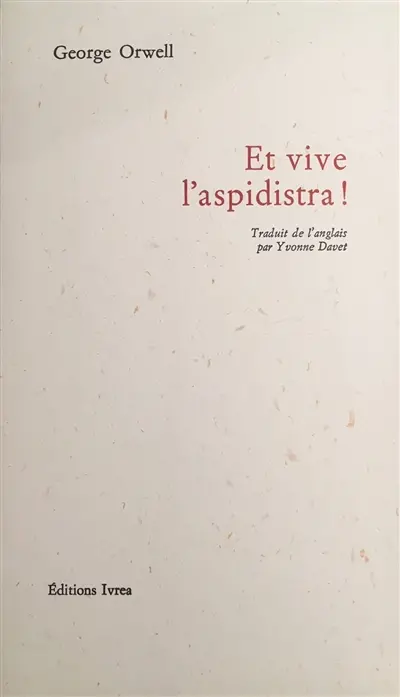 Et vive l'aspidistra !