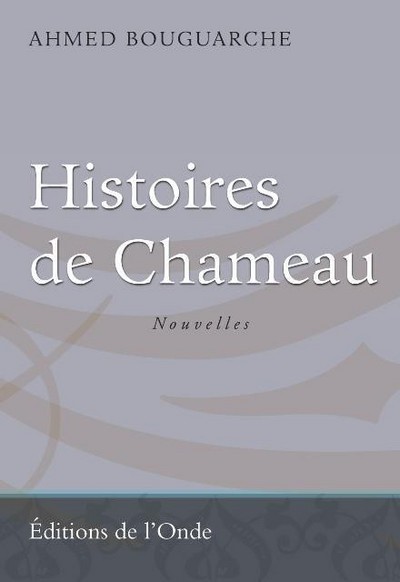 Histoires de Chameau