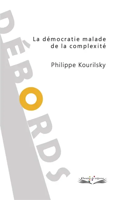 La démocratie malade de la complexité