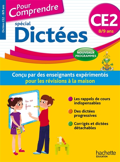 Pour comprendre, spécial dictées : CE2, 8-9 ans : nouveaux programmes