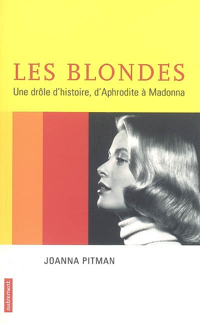 Les blondes, une drôle...