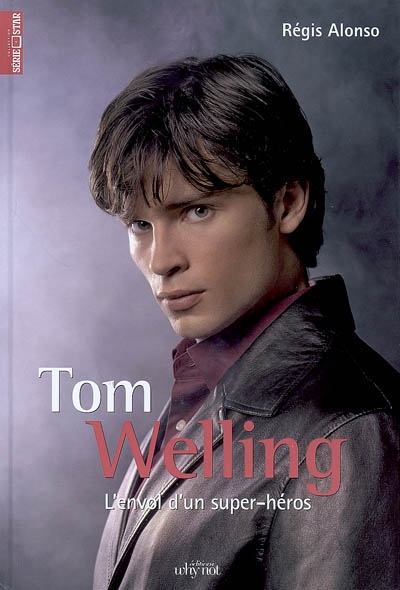 Tom Welling : l'envol d'un super-héros