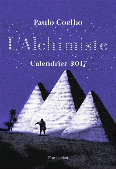 L'alchimiste : calendrier 2017