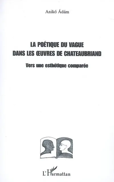 La poétique du vague dans les oeuvres de Chateaubriand