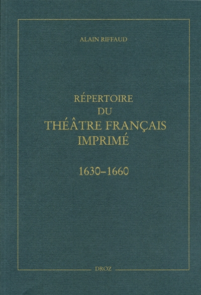 Répertoire du théâtre français imprimé entre 1630 et 1660