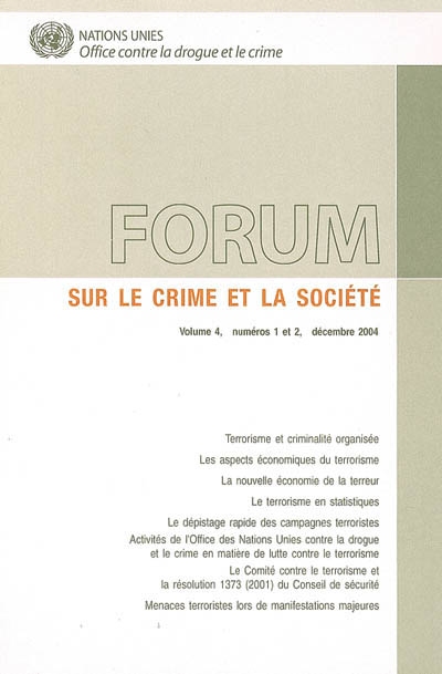 Forum, n° 1-2 (2004). Forum sur le crime et la société
