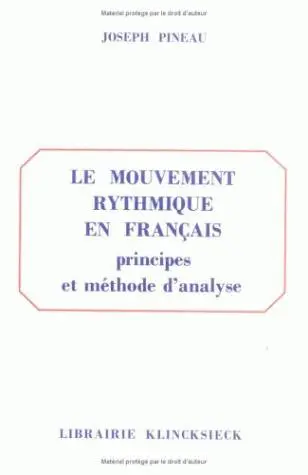 Le Mouvement rythmique : Principes et méthode d'analyse