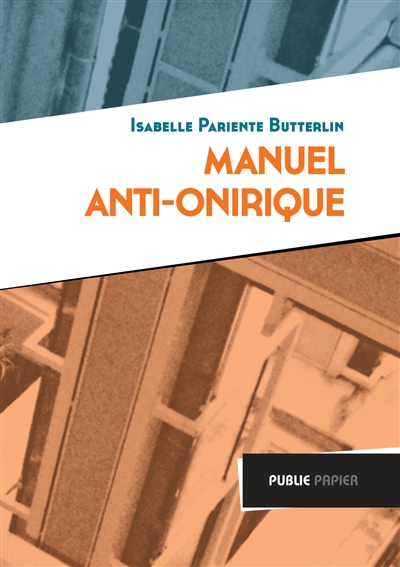 Manuel anti-onirique