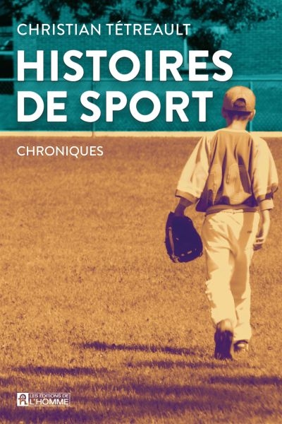 Histoires de sport : chroniques