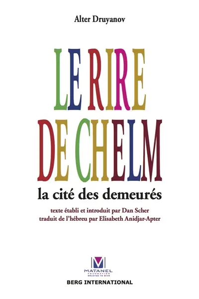 Le rire de Chelm : la cité des demeurés