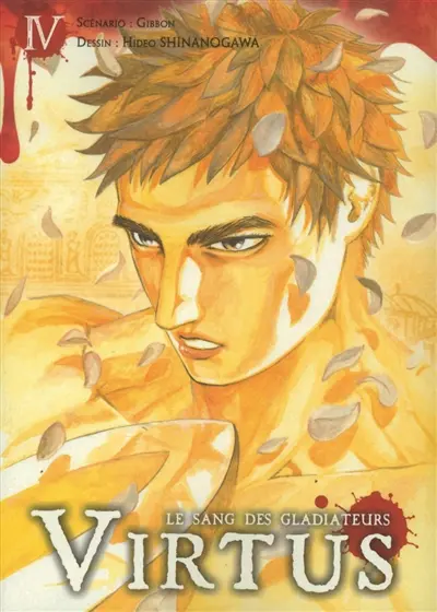 Virtus : le sang des gladiateurs. Vol. 4