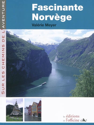 Fascinante Norvège