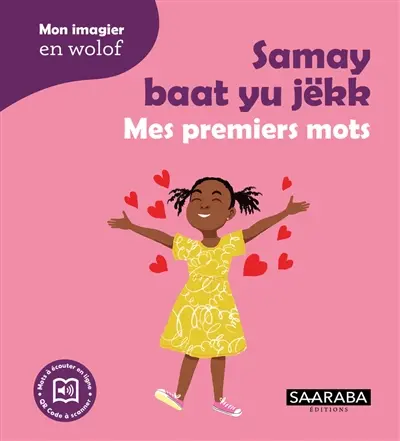 Samay baat yu jëkk. Mes premiers mots