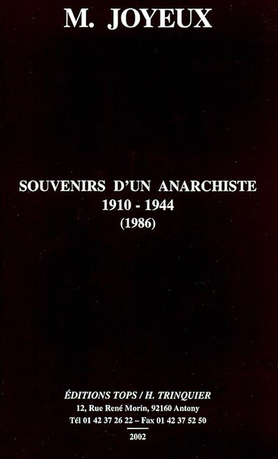 Souvenirs d'un anarchiste, 1910-1944