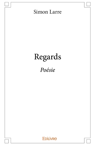Regards : Poésie