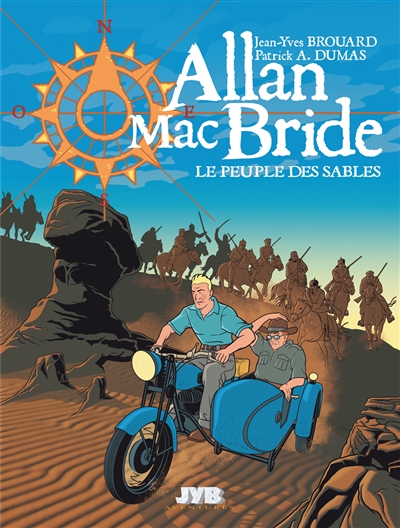 Allan Mac Bride. Vol. 7. Le peuple des sables