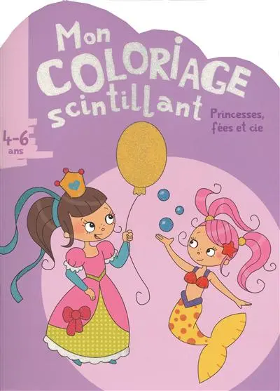 Fées, princesses et cie