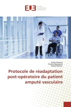 Protocole de readaptation post-operatoire du patient ampute vasculaire