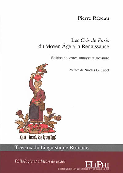 Les Cris de Paris du Moyen Age à la Renaissance