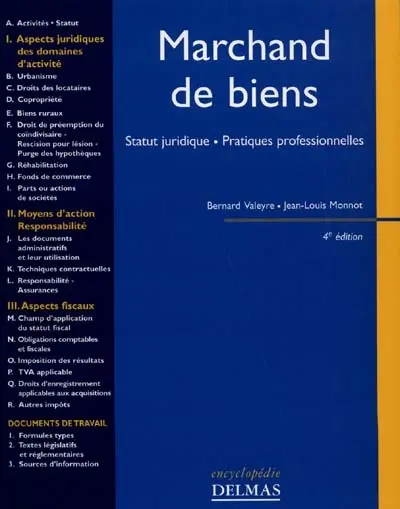 Marchand de biens : statut juridique, pratiques professionnelles