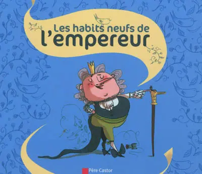 Les habits neufs de l'empereur