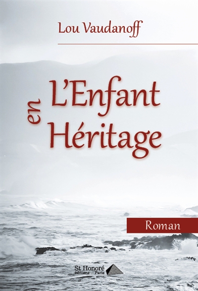 L'enfant en héritage