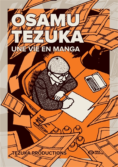 Osamu Tezuka : une vie en manga