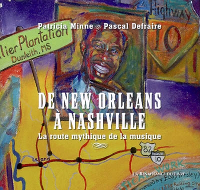 De New Orleans à Nashville : la route mythique de la musique