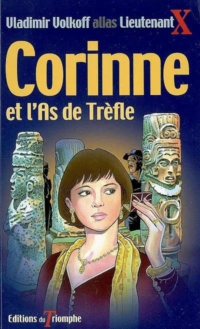 Corinne. Vol. 2. Corinne et l'as de trèfle