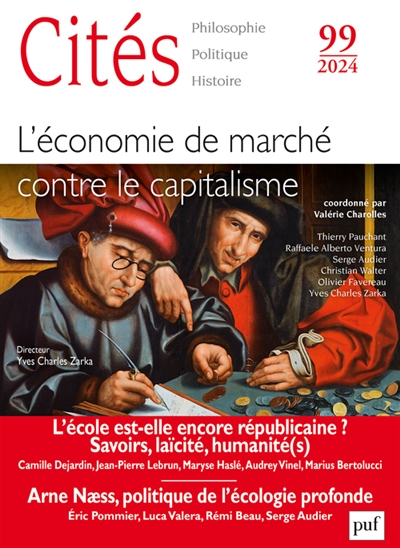 Cités, n° 99. L'économie de marché contre le capitalisme