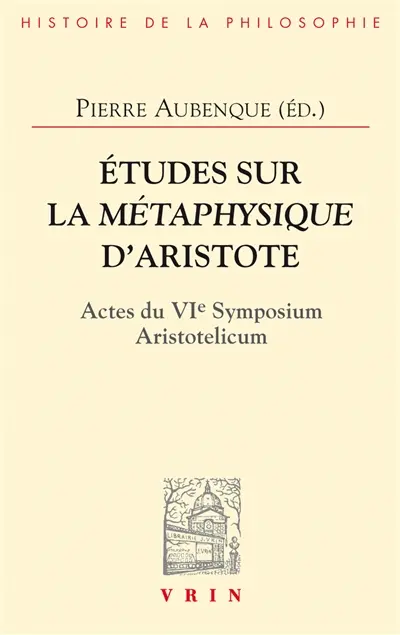 Etudes sur la Métaphysique d'Aristote