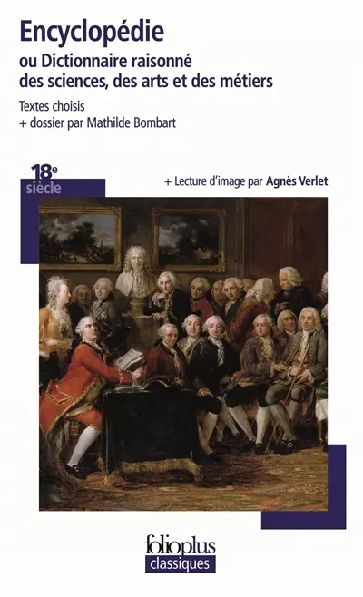 Encyclopédie ou Dictionnaire raisonné des sciences, des arts et des métiers