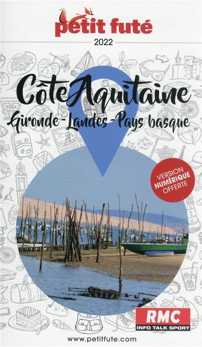 Côte aquitaine : Gironde, Landes, Pays basque : 2022