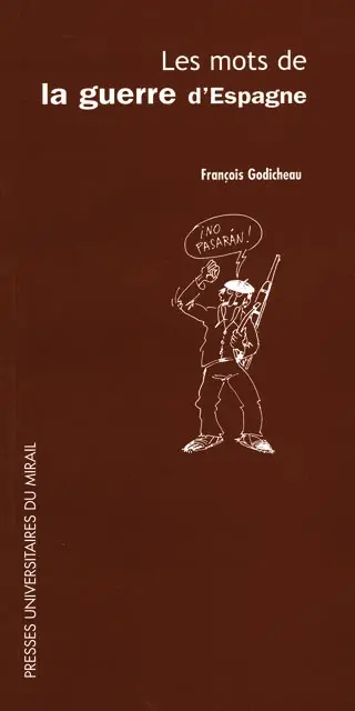 Les mots de la guerre d'Espagne