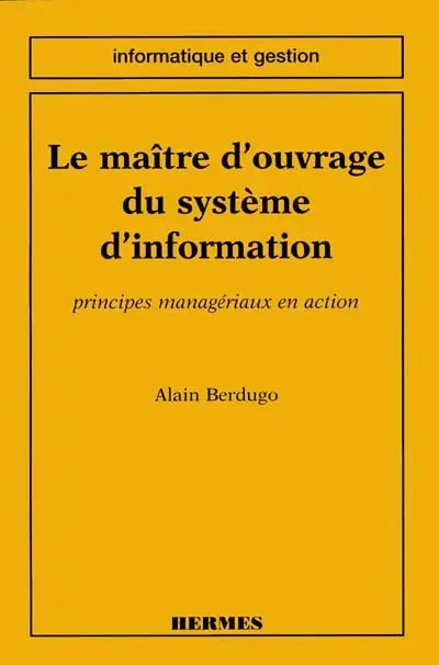 Le maître d'ouvrage du système d'information
