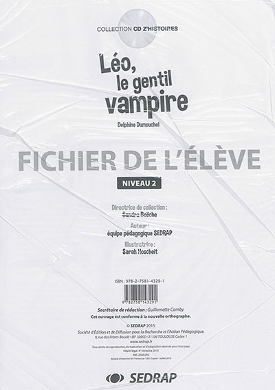 Léo, le gentil vampire, Delphine Dumouchel : fichier de l'élève, niveau 2