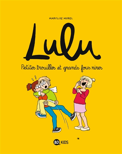Lulu. Vol. 5. Petites trouilles et grands fous rires